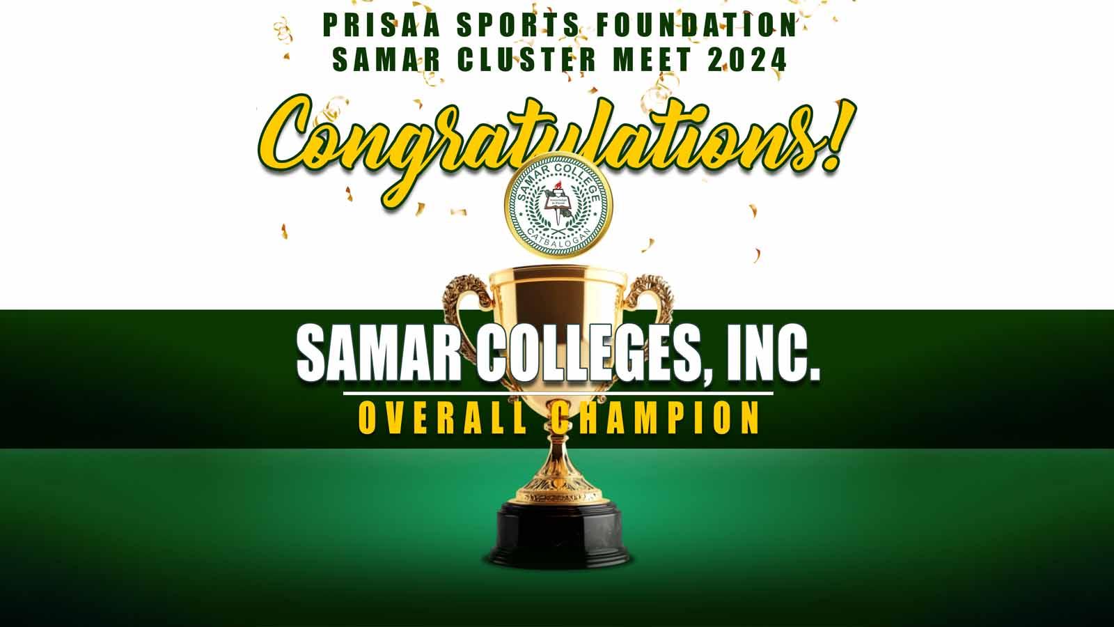 Samar Colleges, Inc. Dominates PRISAA Samar Cluster Meet 2024, Secures Overall Championship